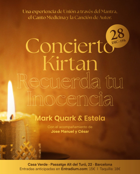 Concierto-Kirtan de Navidad: Mark Quark & Estela // Recuerda tu Inocencia
