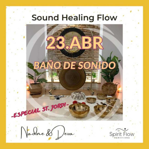 Sound Healing Flow: Baño de sonido