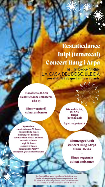 Ecstaticdance + inipi (temazcal) + concierto Hang i Arpa. 16-17 Diciembre