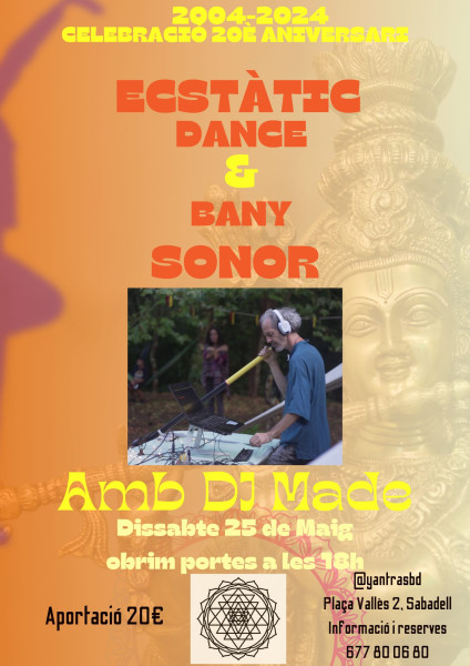 Ecstàtic Dance & Bany Sonor amb Made Mata