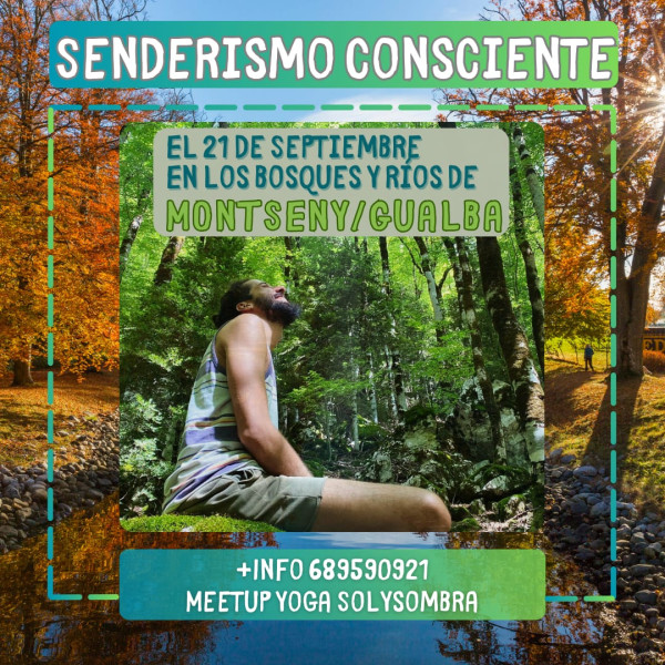 Senderismo Consciente y Meditación en Montseny - Gualba 🌲