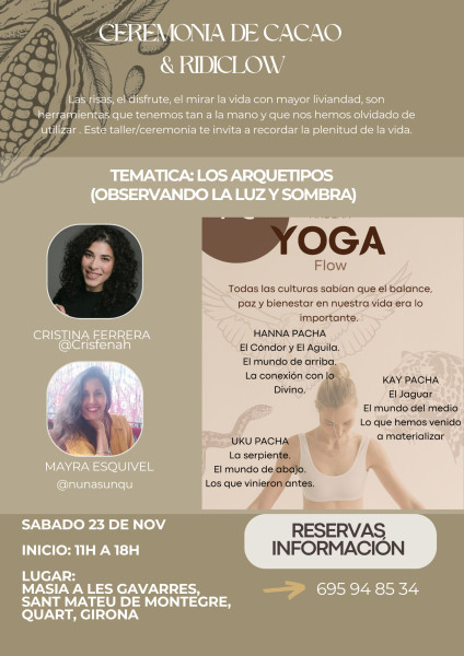 Andean Yoga Flow, Ceremonia de Cacao y Ridiclow