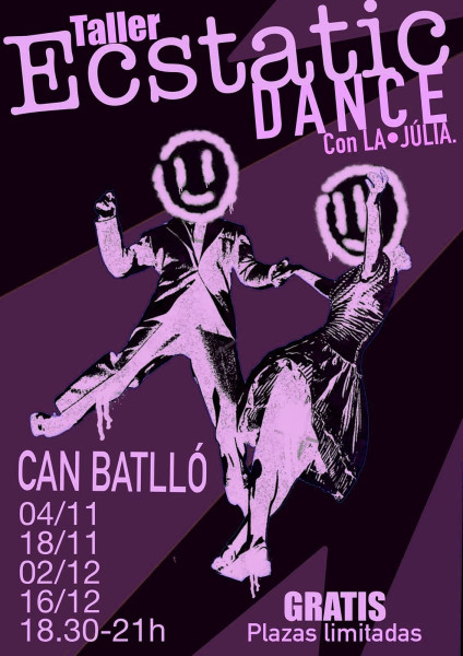 Taller: Ecstatic Dance en Can Batlló (Gratuito)