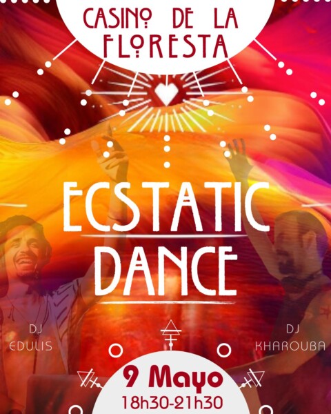 Dual Ecstatic Dance al Casino de La Floresta con dj edulis y dj kharouba