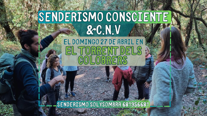 Torrent dels Colobrers | Senderismo Consciente + Comunicación No Violenta