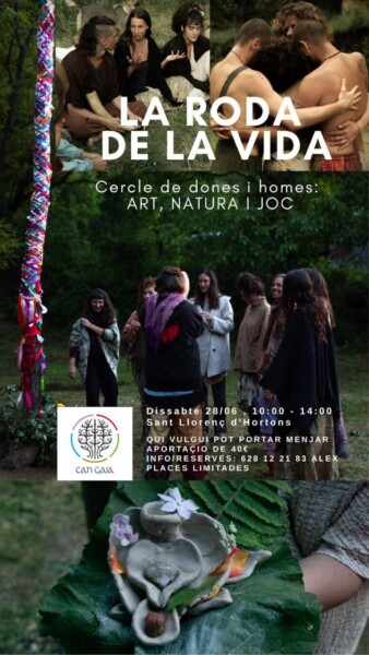 La roda de la vida a Can Gaia