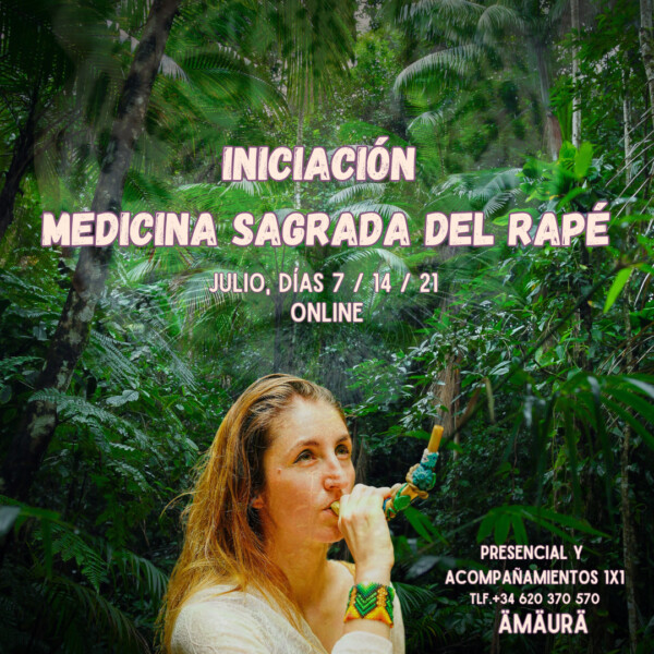 Iniciación a la Sagrada Medicina del Rapé