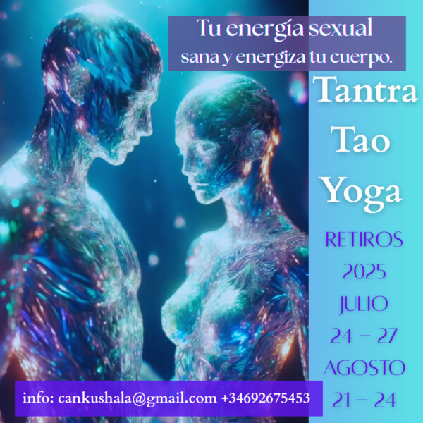 Retiro de Tantra: Sana y energiza tu cuerpo