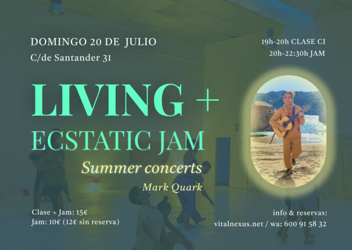 LIVING+ Summer Concerts: Mark Quark, Espacio de Danza Libre, Juego y Expresión