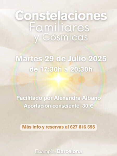 Taller de Constelaciones Familiares y Cósmicas