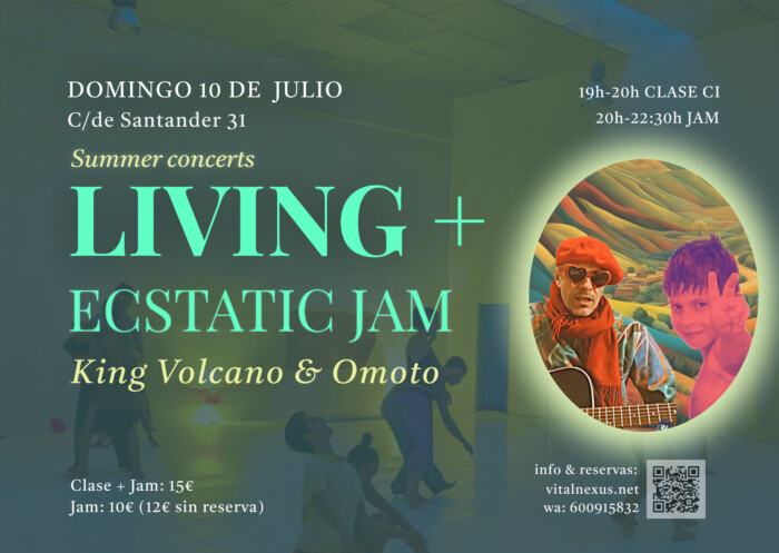 LIVING+ Summer Concerts: King Volcano & Omoto, Danza, Expresión y Cena Vegana
