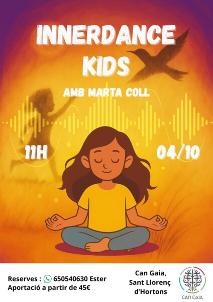 Innerdance Kids en Can Gaia🌎✨🌈🍀