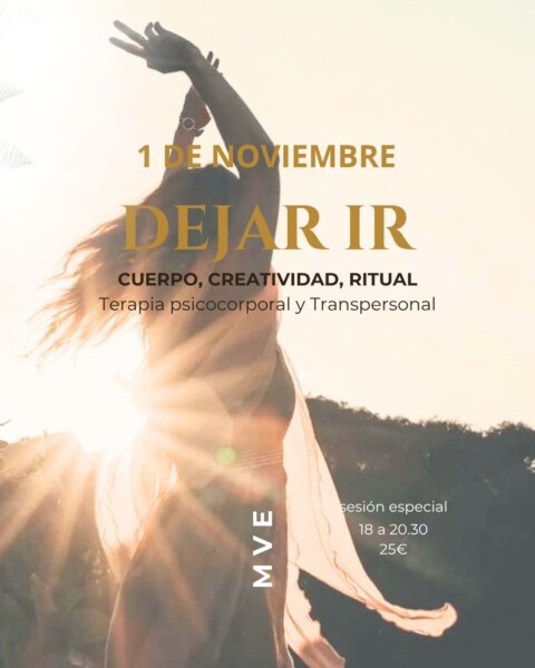 DEJAR IR - baile, ritual, cuerpo, creatividad MVE