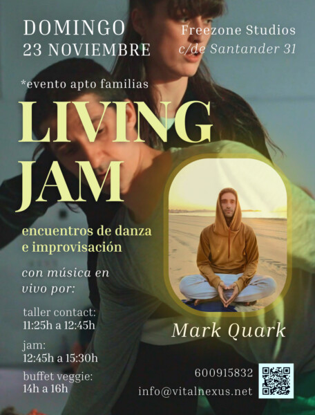 LIVING JAM: danza e improvisación + música por Mark Quark + comida vegana