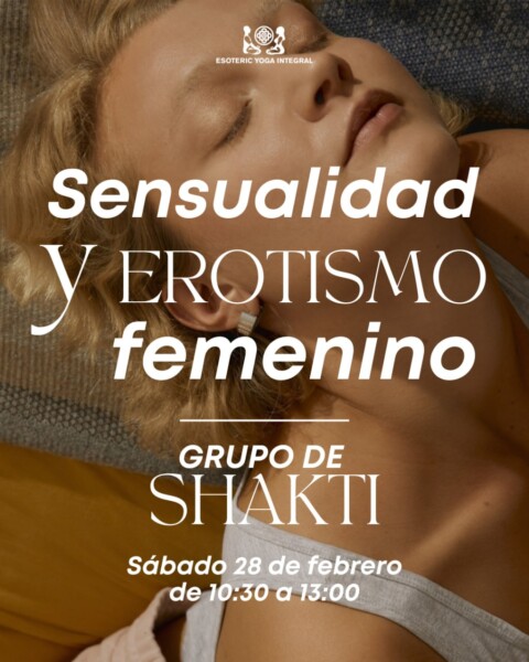 Grupo de Shakti - Sensualiddad y Erotismo Femenino