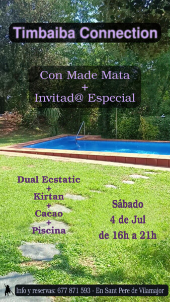 Timbaiba Connection: Dual Ecstatic + Kirtan + Ceremonia de Cacao + Piscina