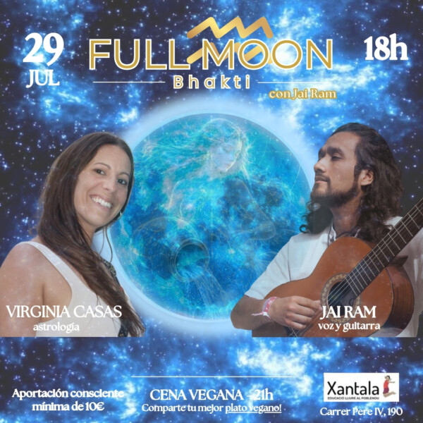 FULL MOON Bhakti🌕🕉️✨❤️ en Acuario♒