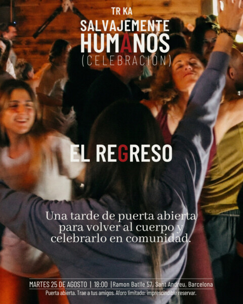 Salvajemente humanos (celebración): El regreso