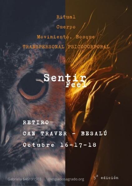 SENTIR · FEEL — Residencial de Movimiento, Cuerpo y Ritual | 16–18 Octubre