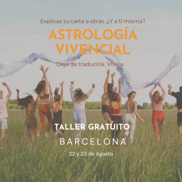Taller GRATUITO Astrología Vivencial