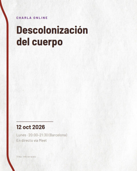 Charla online: Descolonización del cuerpo