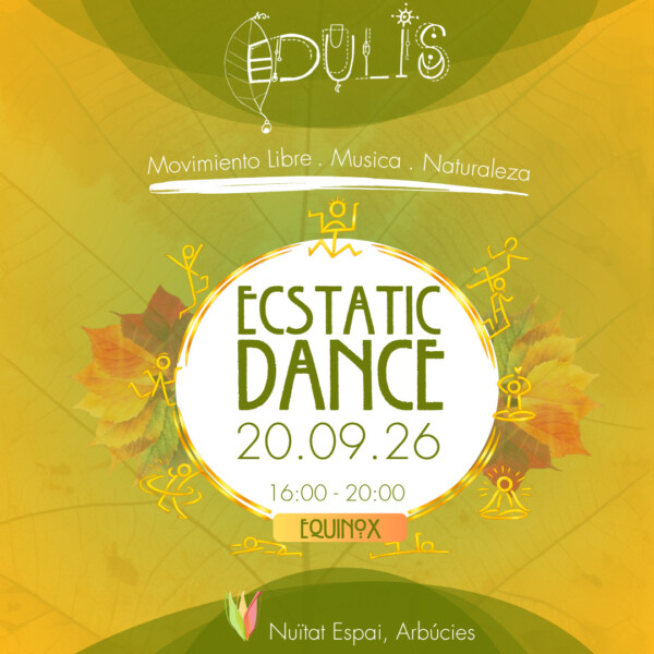 Ecstatic Dance con DJ Edulis en el Montseny