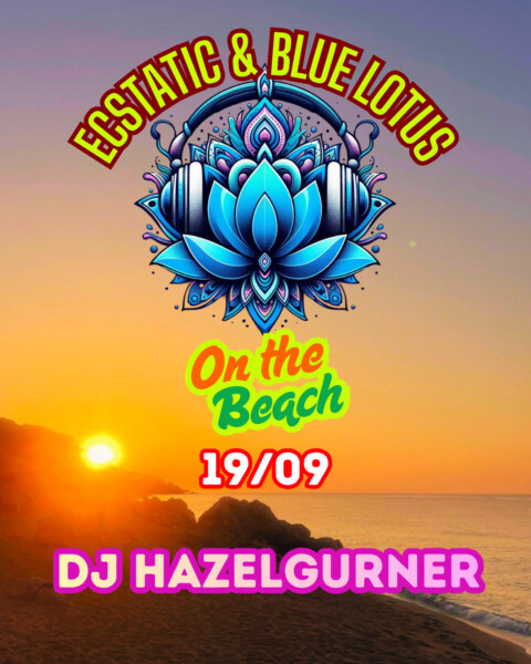 Ecstatic Blue Lotus Beach con Dj Hazelgurner
